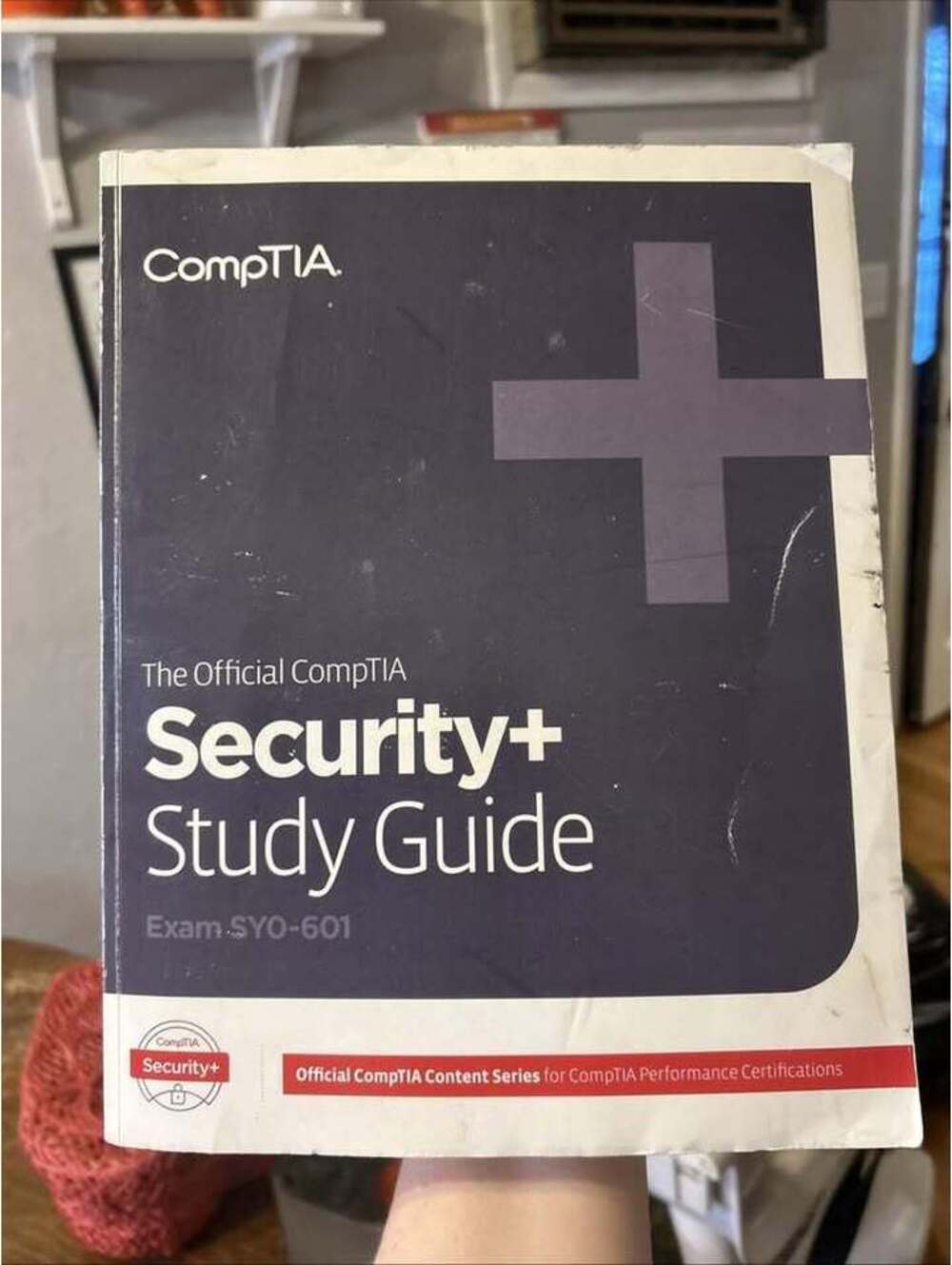 The Official CompTIA Security + Student Guide Exam SYO-601